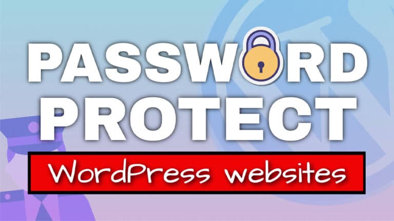 Password Protect WordPress Website